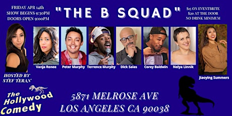 Comedy Show - The B Squad Comedy Show