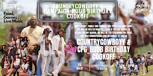 Countrycowboyy & Campaign Ruub Birthday Cook off  @ Cowboyysranch