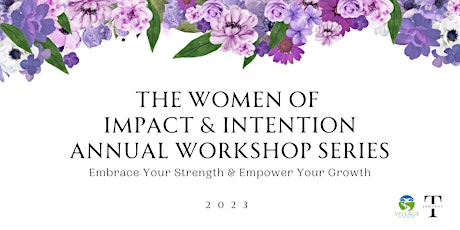 Women of Impact and Intention Workshop   -  Sponsorship Options