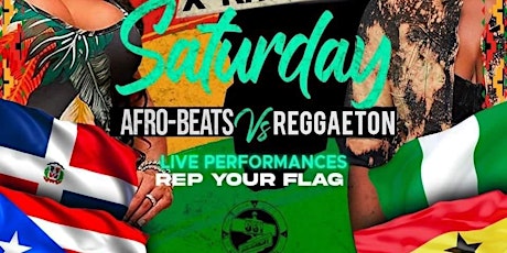 AfroBeats Vs. Reggaeton Tropical Saturday