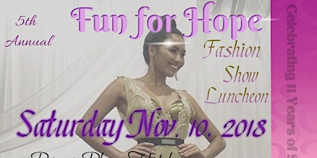 "FUND FOR HOPE" Fashion Show Luncheon