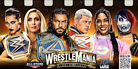 Wrestlemania 39 Viewing Party Weekend @ All Stars Sports Bar & Grill