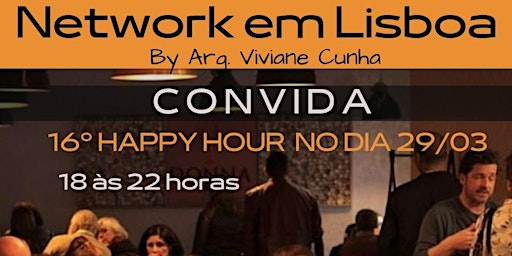 16° Happy Hour do Network em Lisboa dia 29/3 no Restaurante Catch-me Lisboa