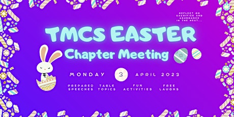 TMCS Easter Chapter Meeting