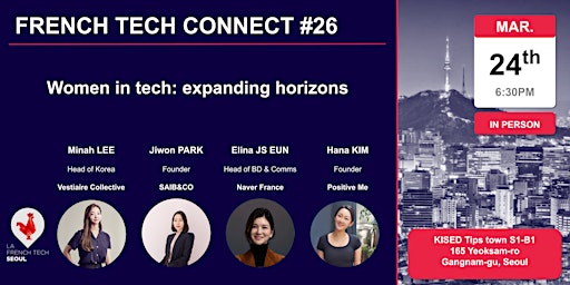French Tech Connect #26 // Women in tech: expanding horizons