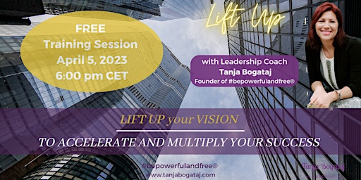 LIFT UP Your VISION Free TRAINING