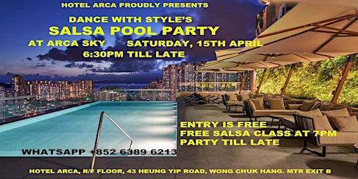 Salsa Pool Party at Hotel Arca's Rooftop Bar. Entry Free With Salsa Class