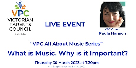 VPC Live: All About Music -What is music, why is it important? Paula Hanson