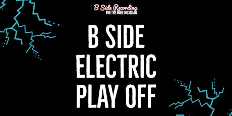 B Side Electric Play Off primary image