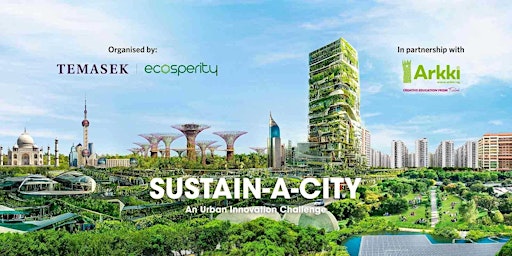 (Calling All Students Aged 18-25) Join Sustain-a-city Urban Challenge Now!