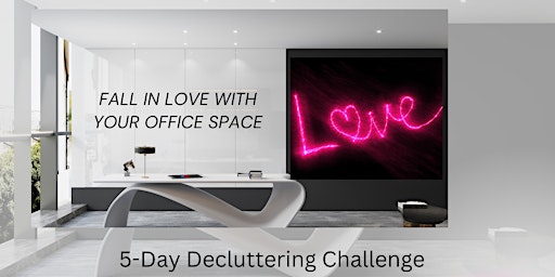 5- Day Decluttering Challenge for Female Entrepreneurs