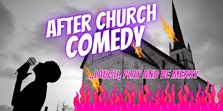 After Church Comedy