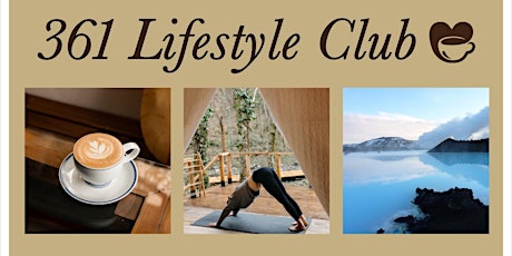 Virtual 361 Lifestyle Club Date!