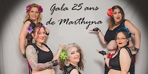 Gala * 25 ans de Marthyna primary image