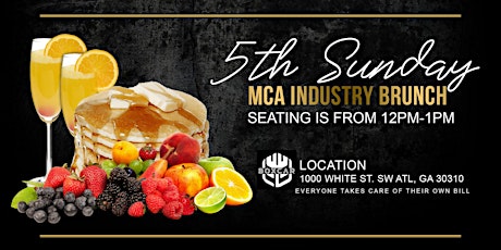 MCA presents 5th Sunday Industry Brunch