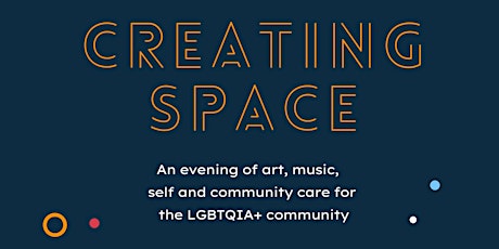 Creating Space: Queer Health & Music Night