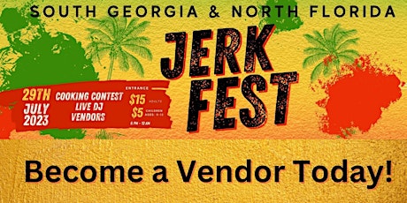 Jerk Fest South GA & North Fl