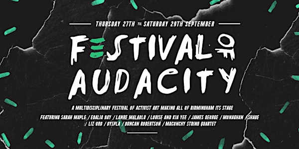 Festival Of Audacity: The Tour