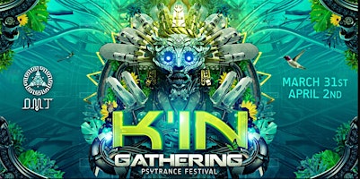 K'IN GATHERING Psytrance festival