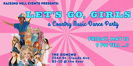 LET'S GO, GIRLS: A Country Music Dance Party