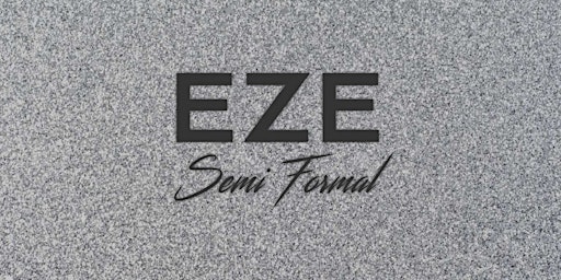 The EZE Semi Formal 2023