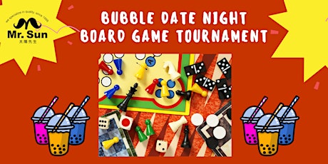 Bubble Date Night - Board Game Tournament primary image