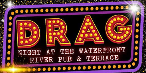 Drag Night at The Waterfront