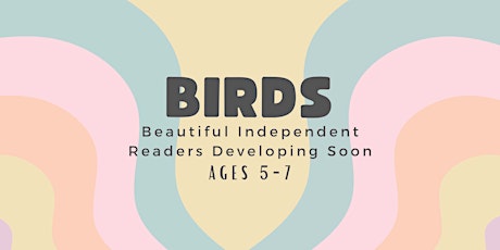 BIRDS Summer Book Club, Session 2