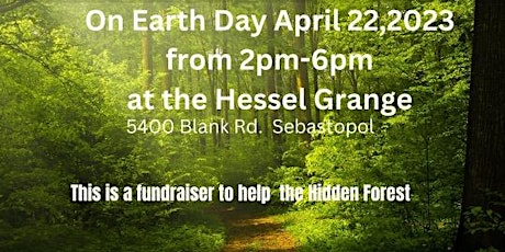 Friends of the Hidden Forest Earth Day Fundraiser