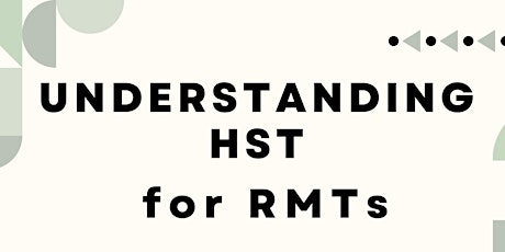 Understanding HST for RMTs