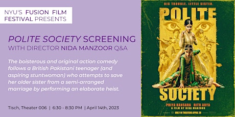 POLITE SOCIETY Screening with Director Nida Manzoor Q&A