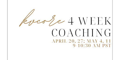 4 Week kvCORE Coaching With Jackie