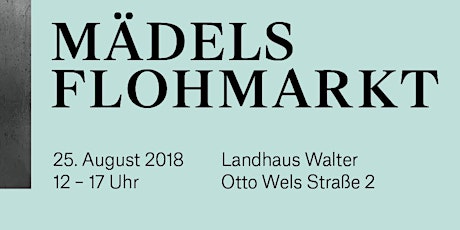 Hauptbild für Mädelsflohmarkt - Das Original am 25.08.2018