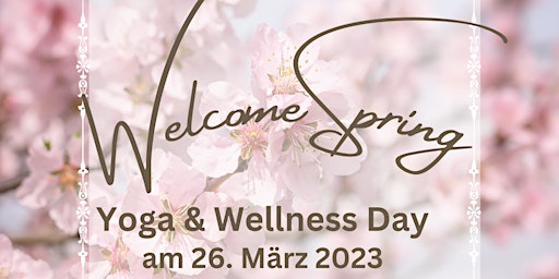 Welcome Spring - Yoga & Wellness Day
