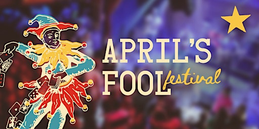 April's Fool Festival