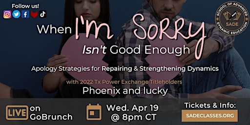 When Sorry Isn't Enough - with Phoenix & lucky 2022 TX TPE Titleholders