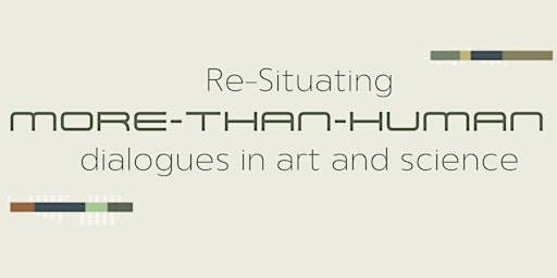 Re-Situating. More-than-Human
