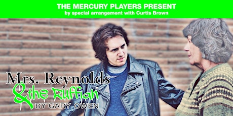 The Mercury Players Present: Mrs. Reynolds  & The Ruffian - A Live Play primary image