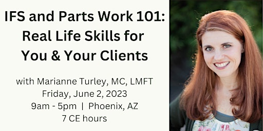 Imagen principal de IFS and Parts Work 101: Real Life Skills for You and Your Clients