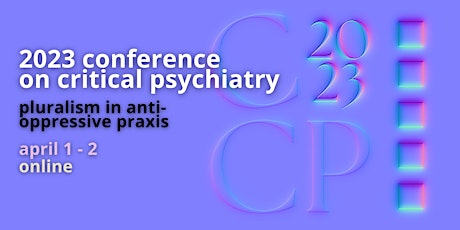 2023 Conference on Critical Psychiatry