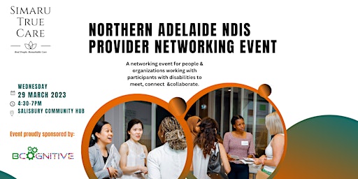 NORTHERN ADELAIDE NDIS PROVIDER NETWORKING EVENT
