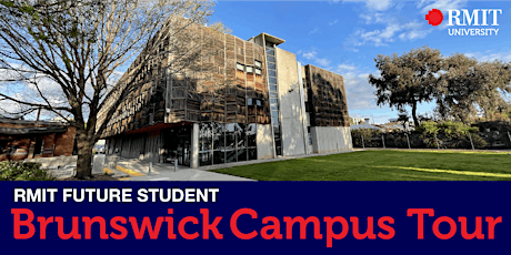 Imagem principal do evento RMIT Future Student Campus Tour | BRUNSWICK CAMPUS