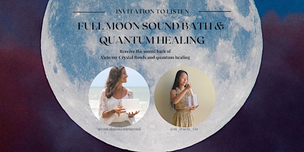 Full Moon Sound Healing and Quantum Healing in Tulum