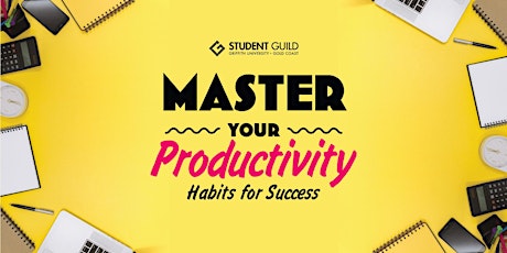 Master Your Productivity - Habits for Success primary image