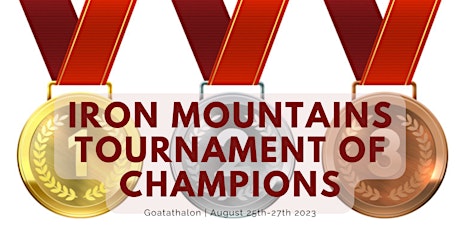 Iron Mountains Tournament of Champions - Goatathalon