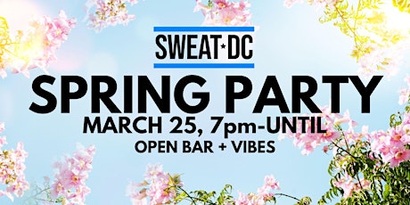 Sweat DC Spring Party primary image