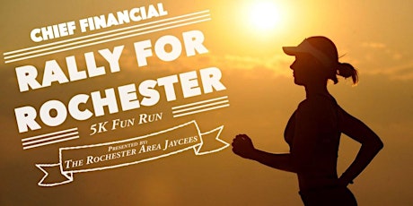 Chief Financial Rally for Rochester 5K Fun Run primary image