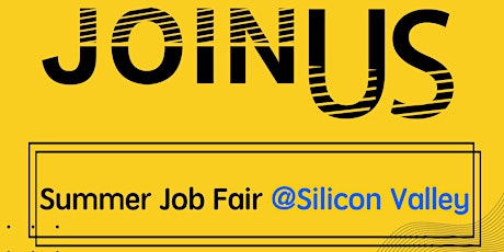8/24 Summer Job Fair @Silicon Valley- Meet with Top Employers primary image