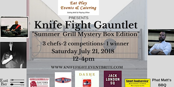 Knife Fight Gauntlet "Summer Grill Mystery Box Edition"