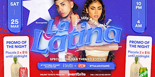 La Latina Chile Special Edition | 25 March at Il Brutto